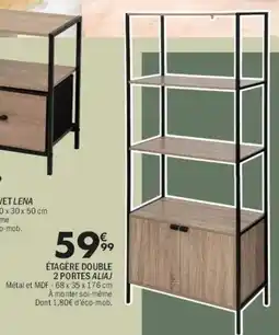 La Foir'Fouille Étagère double 2 portes aliaj offre