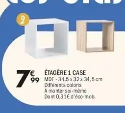 La Foir'Fouille Étagère 1 case offre