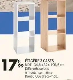 La Foir'Fouille Étagère 3 cases offre