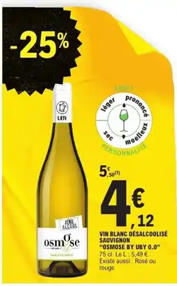 E.Leclerc OSMOSE BY UBY 0.0 Vin blanc désalcoolisé sauvignon offre
