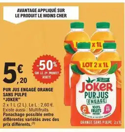 E.Leclerc JOKER Pur jus engagé orange sans pulpe offre