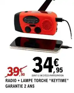 E.Leclerc RADIO + LAMPE TORCHE “KEYTIME” offre