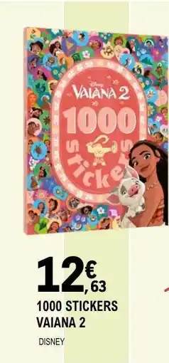 E.Leclerc 1000 STICKERS VAIANA 2 offre
