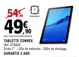E.Leclerc TABLETTE “CONNEX” offre