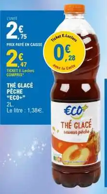 E.Leclerc THÉ GLACÉ PÊCHE ECO+ offre