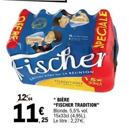 E.Leclerc BIÈRE “FISCHER TRADITION” offre