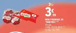 E.Leclerc MINI FROMAGE X6 “BABYBEL” offre