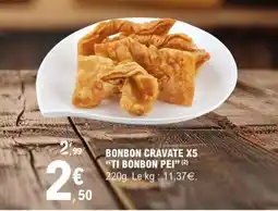 E.Leclerc BONBON CRAVATE X5 “TI BONBON PEI” offre
