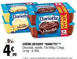 E.Leclerc Crème Dessert Danette offre