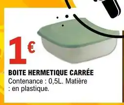 E.Leclerc BOITE HERMETIQUE CARRÉE offre