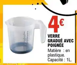 E.Leclerc VERRE GRADUÉ AVEC POIGNÉE offre