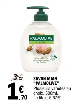 E.Leclerc SAVON MAIN “PALMOLIVE” offre