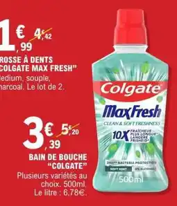 E.Leclerc Brosse a dents 'Colgate Max Fresh' offre