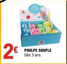 E.Leclerc POULPE SOUPLE offre