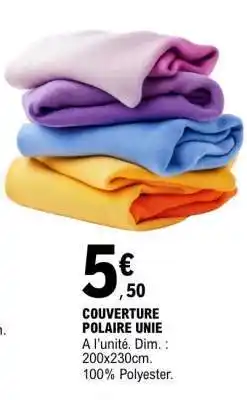 E.Leclerc COUVERTURE POLAIRE UNIE offre