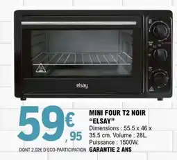 E.Leclerc MINI FOUR T2 NOIR ELSAY offre