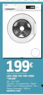 E.Leclerc LAVE LINGE 7KG 1000 TOURS 'TUCSON' offre