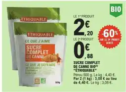 E.Leclerc SUCRE COMPLET DE CANNE BIO 'ETHIQUABLE' offre