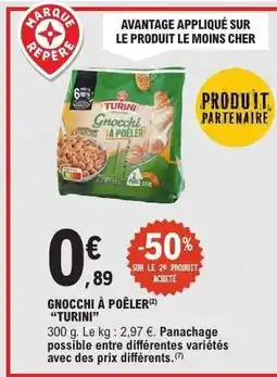 E.Leclerc GNOCCHI À POÊLER “TURINI” offre