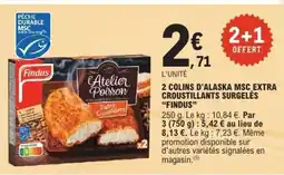 E.Leclerc 2 COLINS D'ALASKA MSC EXTRA CROUSTILLANTS SURGELÉS “FINDUS” offre