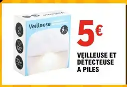 E.Leclerc Veilleuse et détecteuse à piles offre