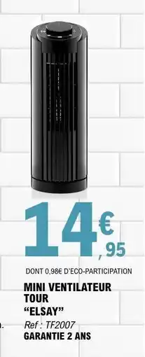 E.Leclerc MINI VENTILATEUR TOUR ELSAY offre