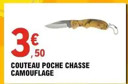 E.Leclerc COUTEAU POCHE CHASSE CAMOUFLAGE offre