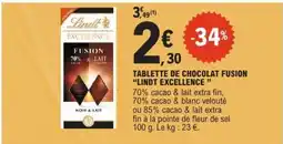 E.Leclerc Tablette de Chocolat Fusion LINDT EXCELLENCE offre