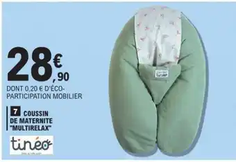 E.Leclerc COUSSIN DE MATERNITÉ MULTIRELAX offre
