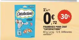 E.Leclerc Friandises pour chat Catisfactions offre
