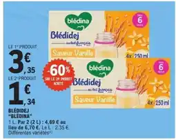 E.Leclerc BLÉDIDEJ' “BLÉDINA” offre