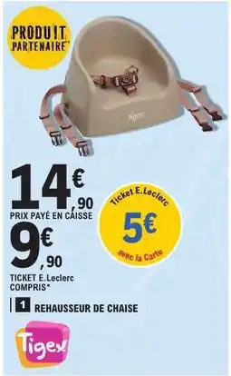 E.Leclerc Rehausseur de Chaise offre