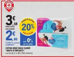 E.Leclerc Coton Bébé Maxi Carré 'Mots d'Enfants' offre