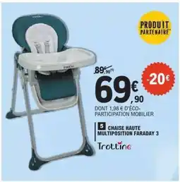 E.Leclerc Chaise Haute Multiposition Faraday 3 offre