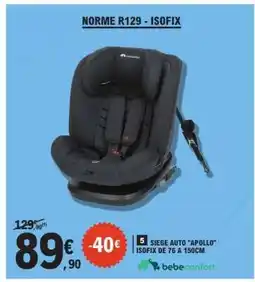 E.Leclerc SIEGE AUTO 'APOLLO' offre