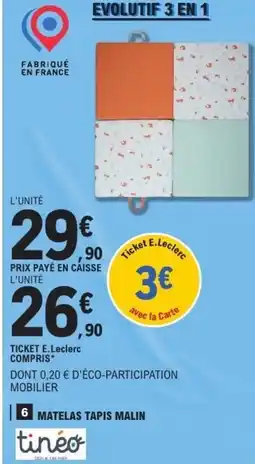 E.Leclerc TINEO Matelas tapis malin offre
