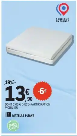 E.Leclerc BABY CALIN Matelas pliant offre