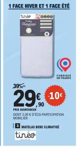 E.Leclerc TINEO Matelas bebe climatisé offre