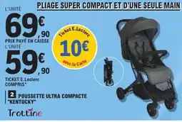 E.Leclerc TROTTINE Poussette ultra compacte kentucky offre
