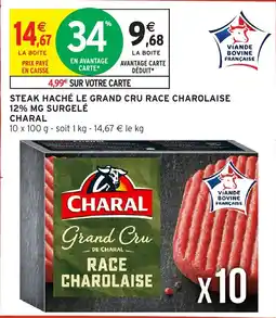Intermarché Express Steak haché le grand cru race charolaise 12% mg surgelé charal offre