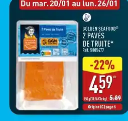 ALDI GOLDEN SEAFOOD 2 pavés de truite offre