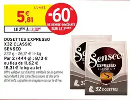 Intermarché Express Dosettes expresso x32 classic senseo offre