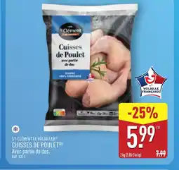 ALDI ST-CLÉMENT LE VOLAILLER Cuisses de poulet offre