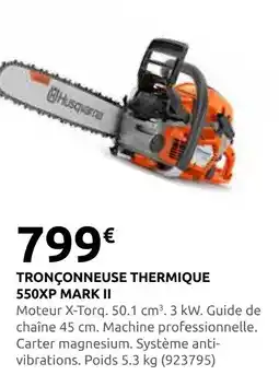 Rural Master Husqvarna tronçonneuse thermique 550xp mark ii offre
