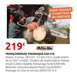 Rural Master Oleo-mac tronçonneuse thermique gsh 510 offre