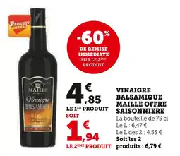 Super U Maille vinaigre balsamique offre saisonnière offre