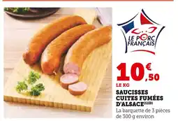 Super U Saucisses cuites fumées d'alsace offre