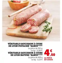 Super U Randy véritable saucisson à cuire de lyon pistaché offre