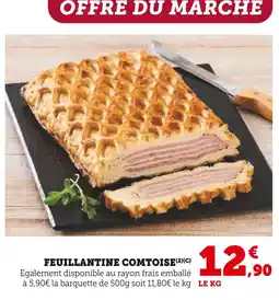Super U Feuillantine comtoise offre