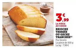 Super U Brioche tressée offre